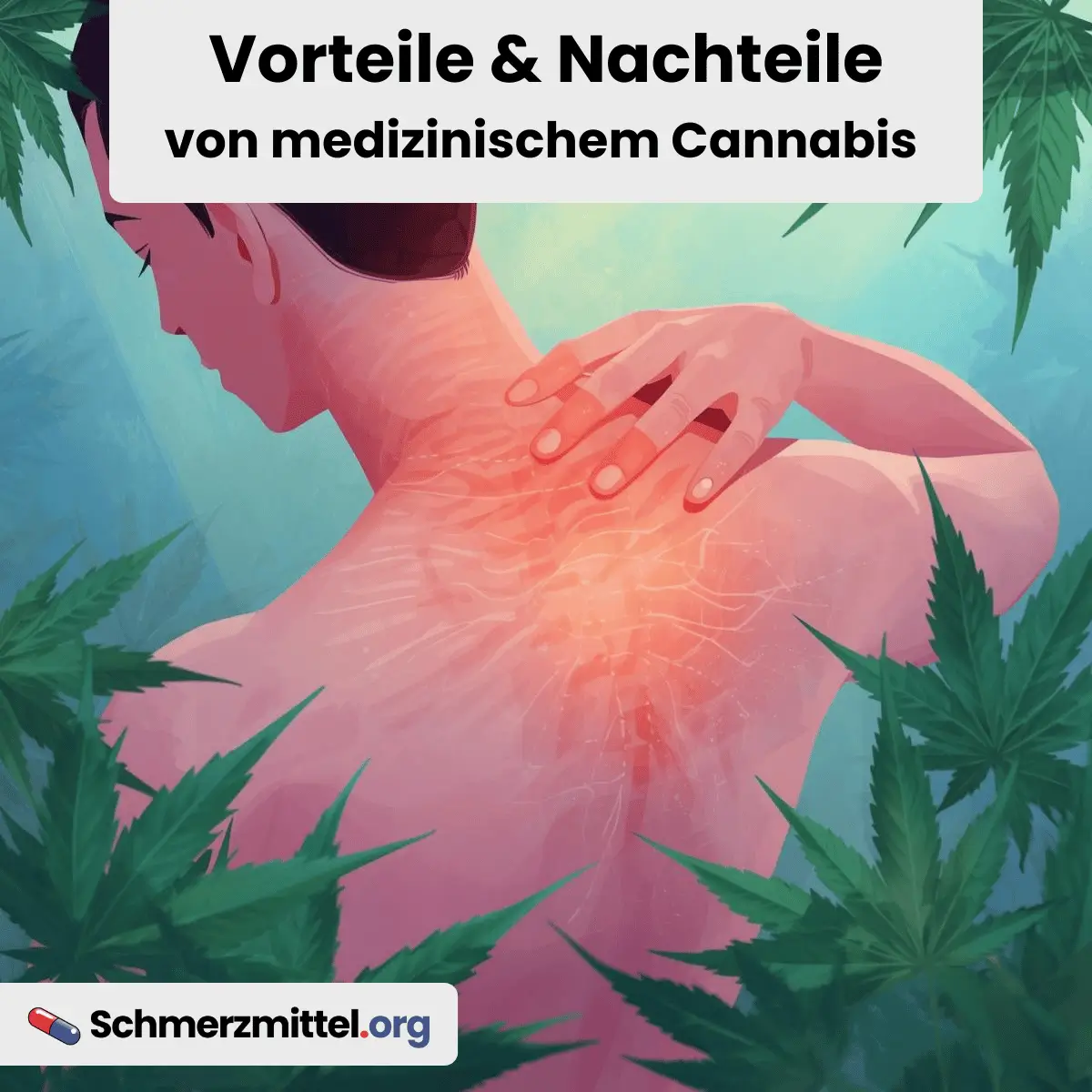 Schmerztherapie schmerzen Vorteile Nachteile von medizinisches cannabis