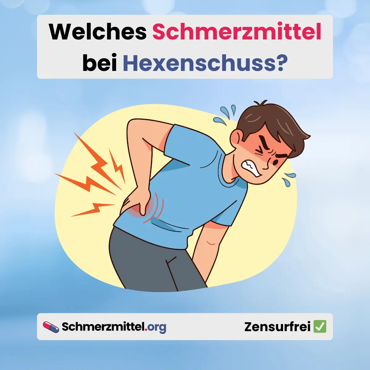 Welches Schmerzmittel bei Hexenschuss Artikel