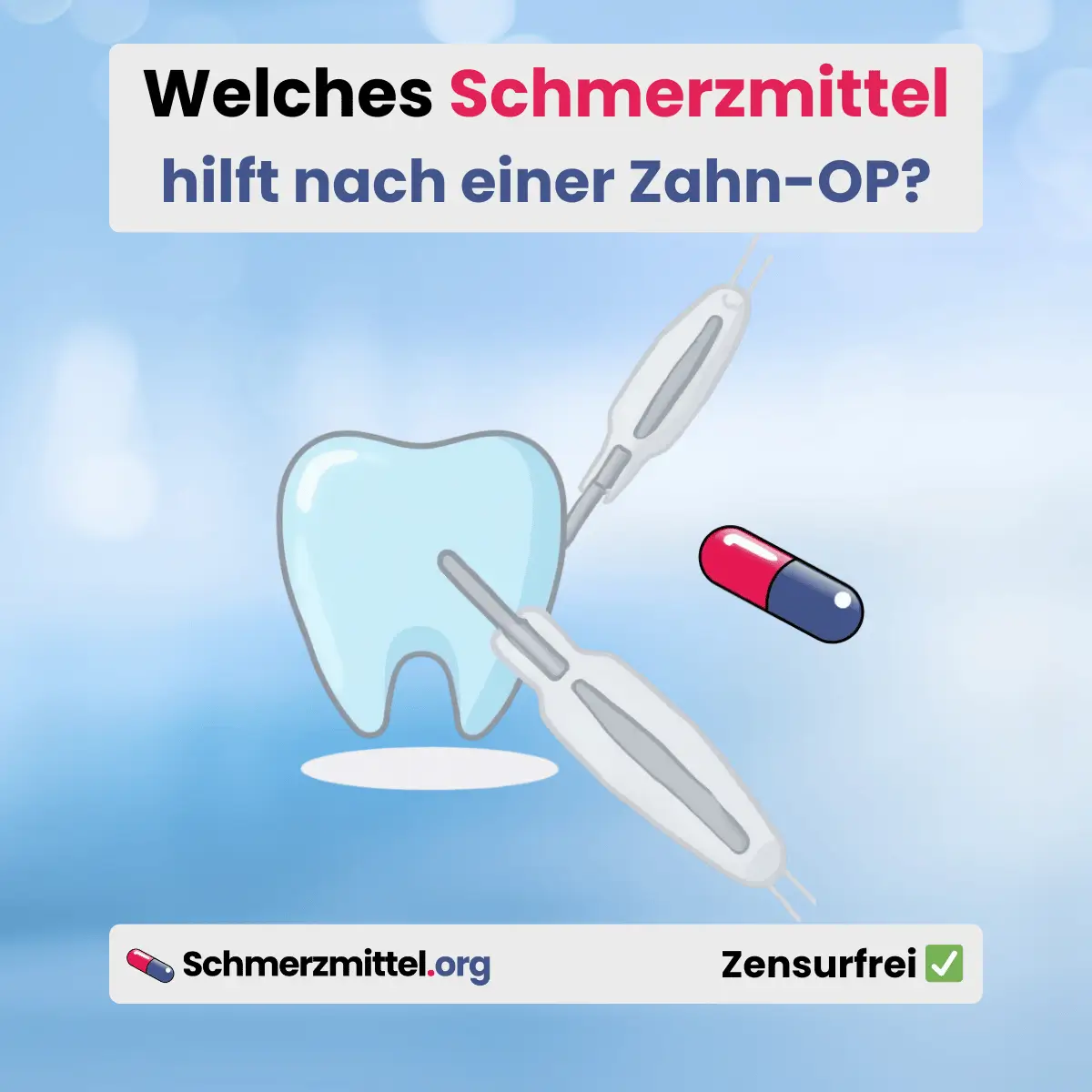 Welches Schmerzmittel nach einer Zahn OP