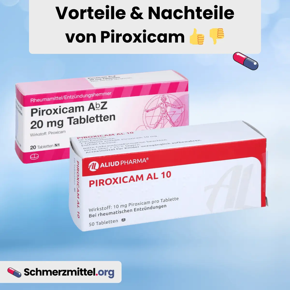 Schmerzmittel Vorteile Nachteile von Piroxicam