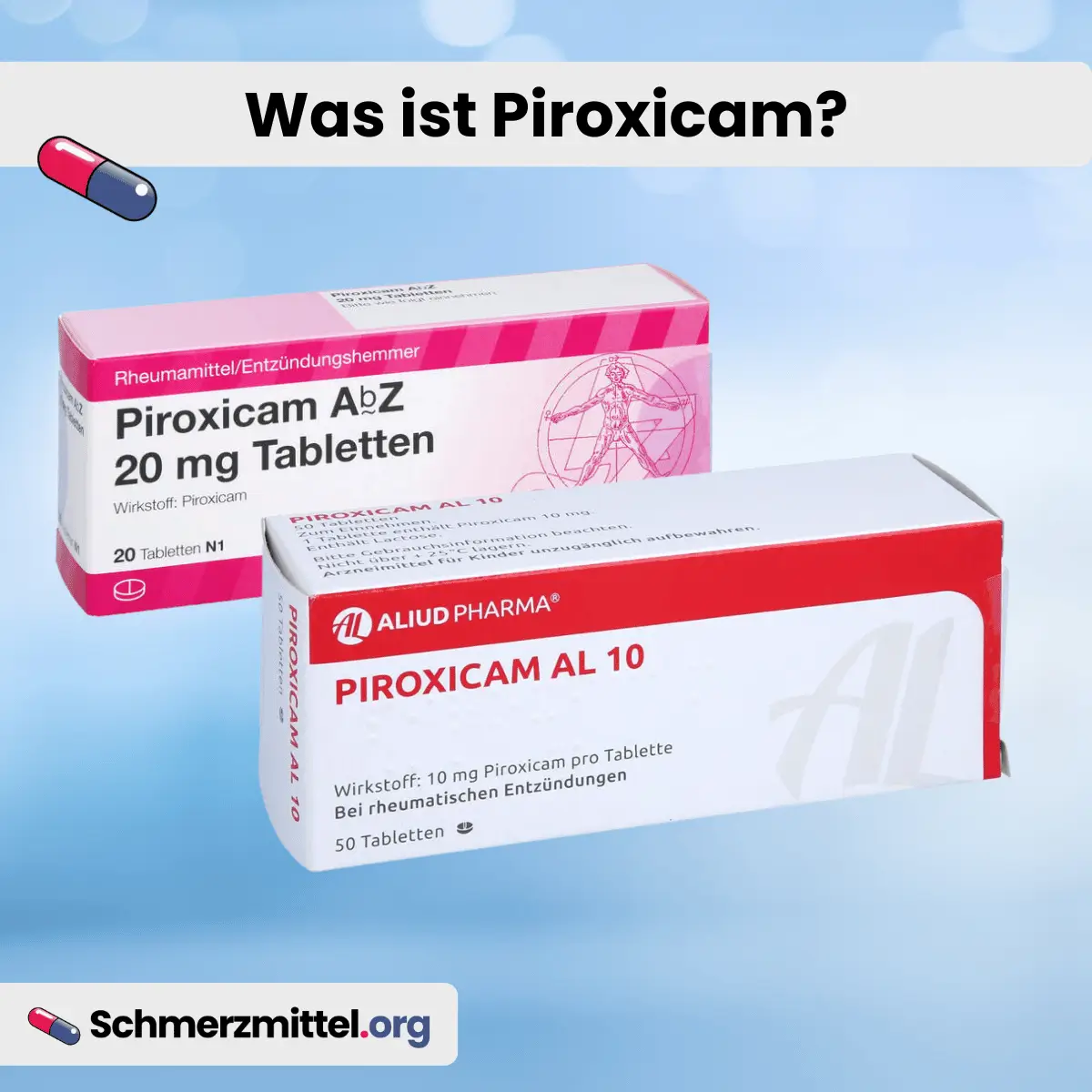 Schmerzmittel Was ist Piroxicam