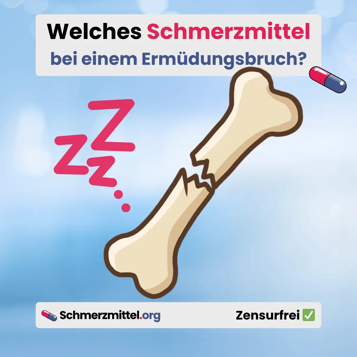 Welches Schmerzmittel bei Ermüdungsbruch