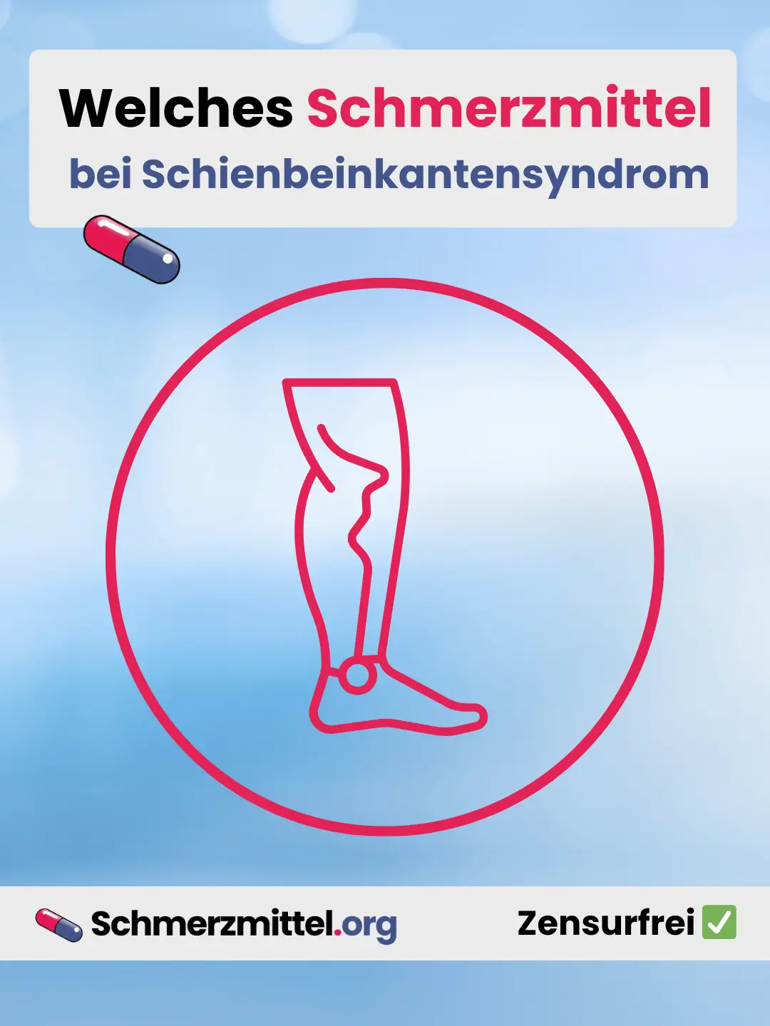 Welches Schmerzmittel bei Schienbeinkantensyndrom Teilen