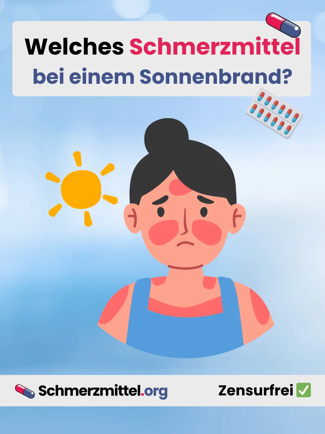 Welches Schmerzmittel bei einem sonnenbrand Teilen