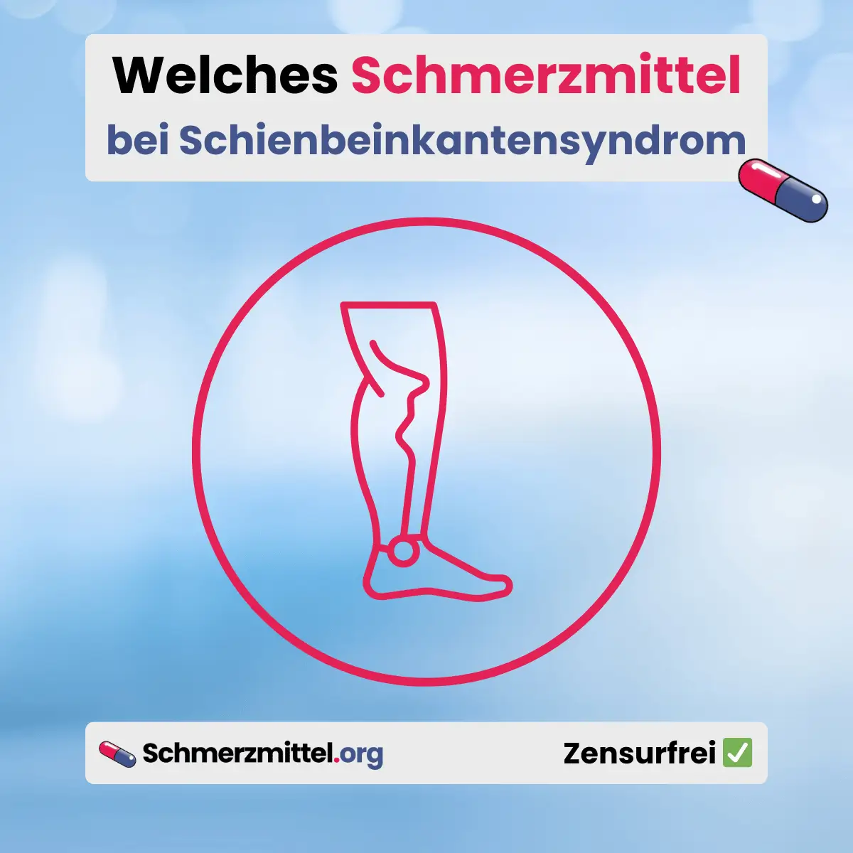 Welches Schmerzmittel bei schienbein schmerzen Schienbeinkantensyndrom