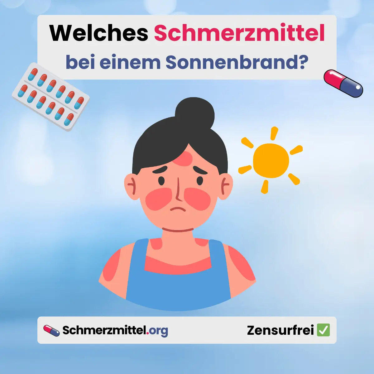 Welches Schmerzmittel bei sonnenbrand