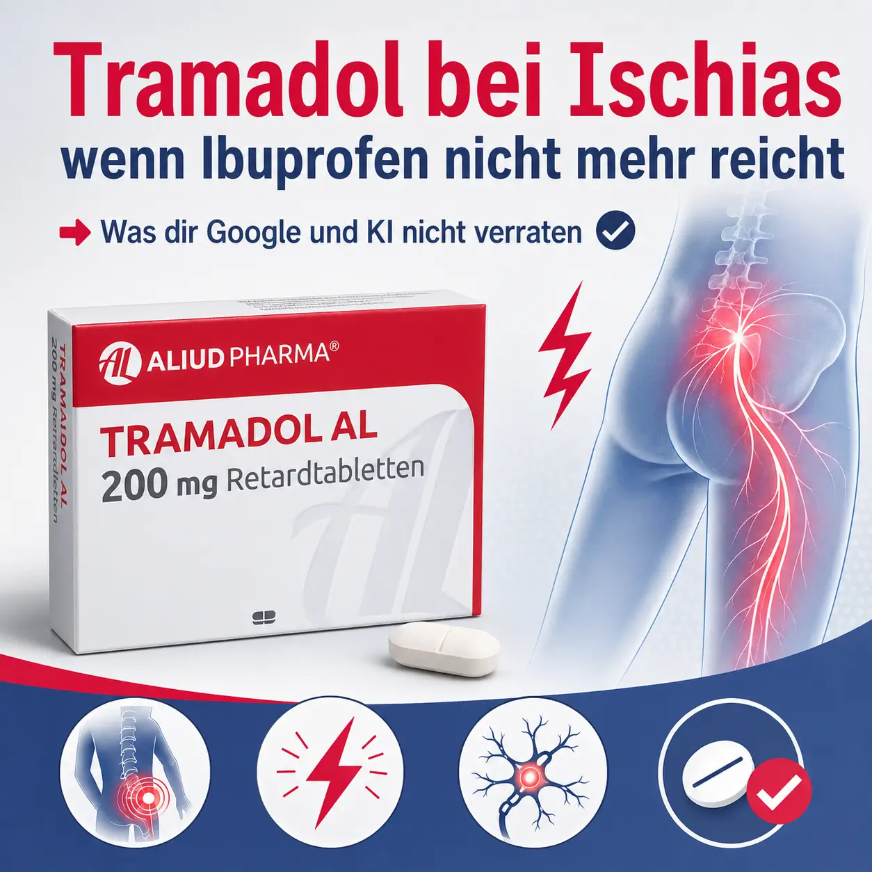 Tramadol bei Ischias wenn Ibuprofen nicht mehr reicht