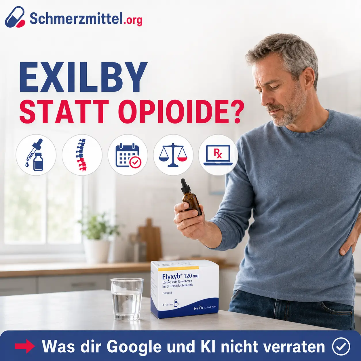 Exilby Mann mit chronischen Rückenschmerzen hält in der Küche eine braune Tropfflasche in der Hand