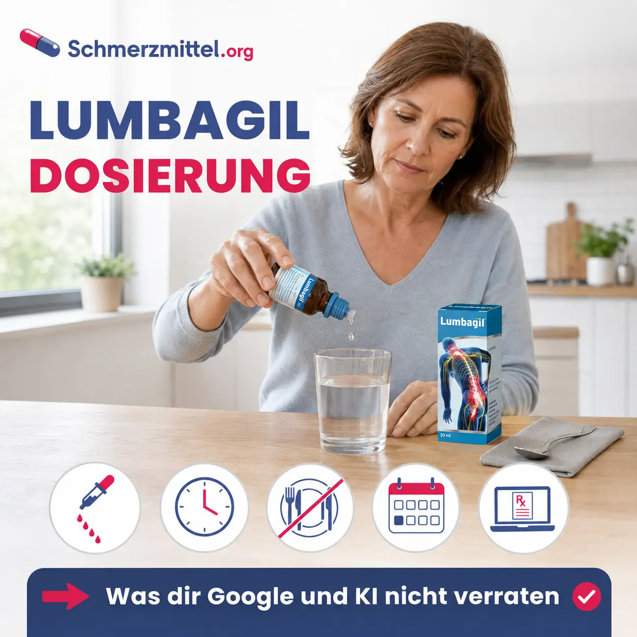 Lumbagil Dosierung Frau zählt Tropfen aus der Braunglasflasche in ein Wasserglas neben der Lumbagil Verpackung