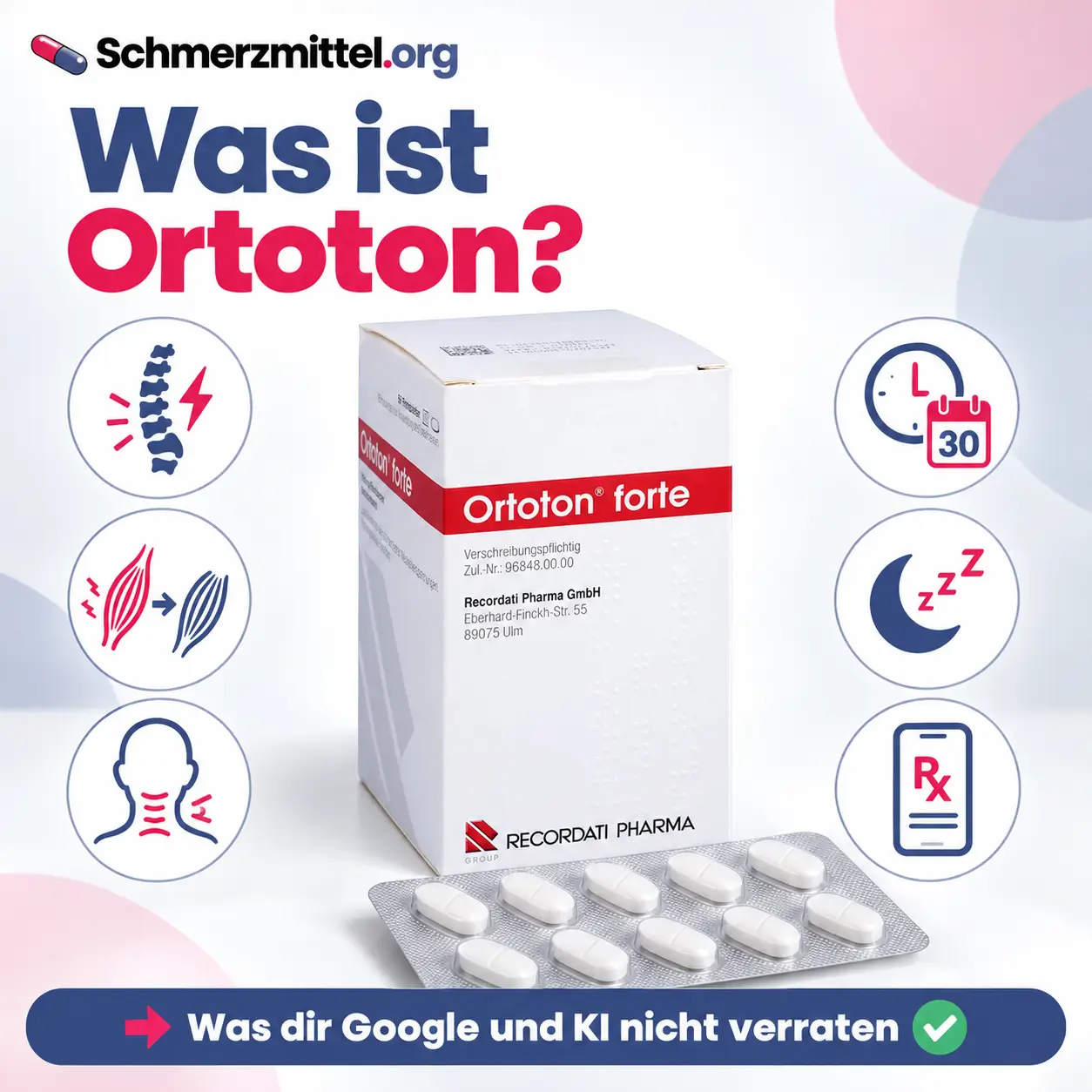 Ortoton Recordati Faltschachtel mit Blister und weißen Filmtabletten, umgeben von Icons zu Hexenschuss, Muskelverspannung, Nacken, Behandlungsdauer, Müdigkeit und Online Rezept