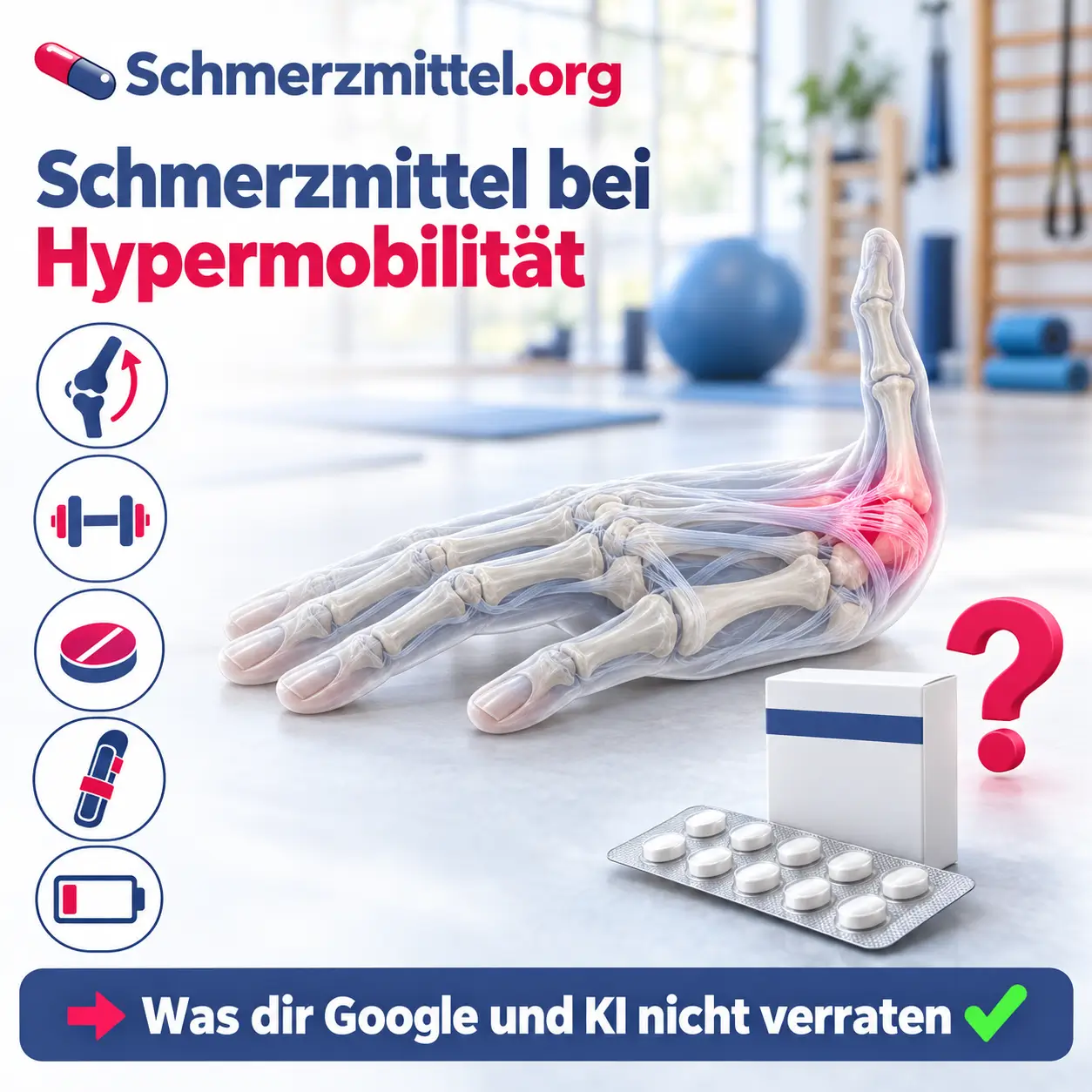 Schmerzmittel bei Hypermobilität, 3D-Modell einer Hand mit über 90 Grad überstrecktem kleinem Finger und rot leuchtendem Fingergrundgelenk vor einem Physiotherapiestudio, davor eine neutrale Medikamentenpackung mit pinkem Fragezeichen