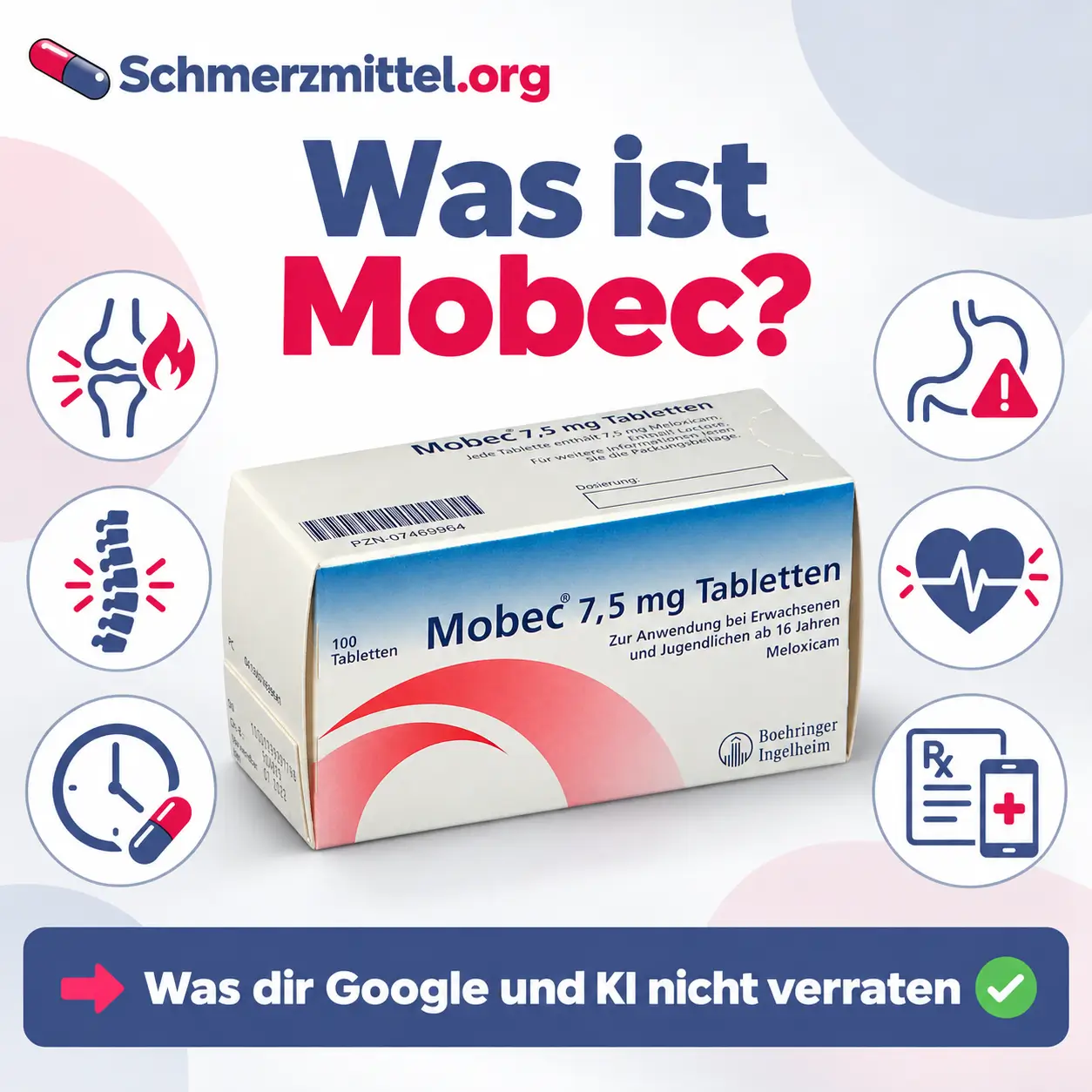 Was ist Mobec mit Verpackung und Icons zu Arthrose und Rheuma, Morbus Bechterew, einmal täglicher Einnahme, Magenrisiko, Herz und Online Rezept